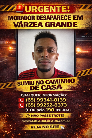 Morador do Mapim desaparece após sair do trabalho e família faz apelo por informações